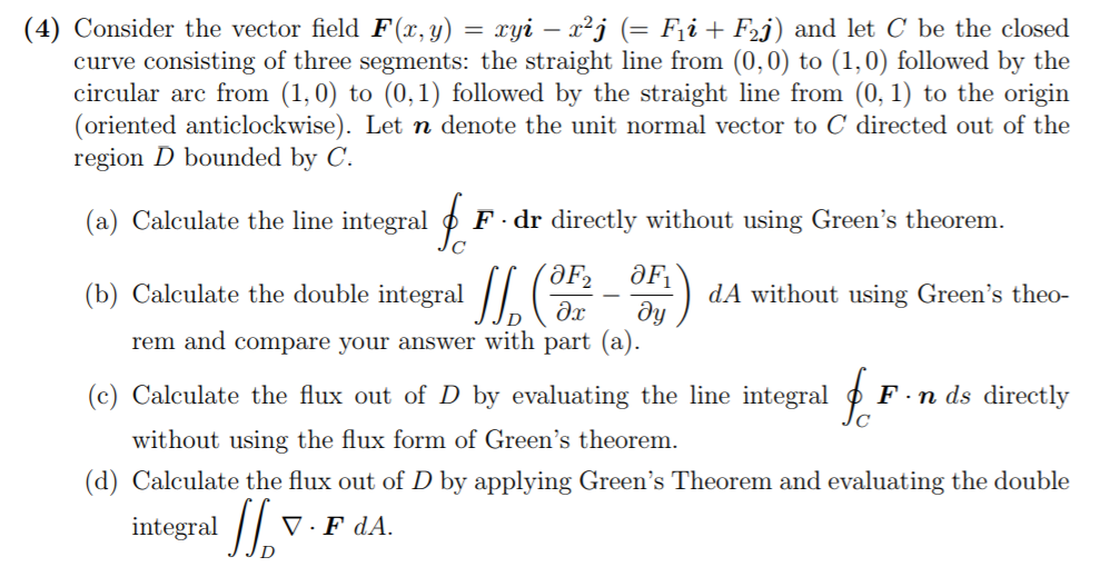 Solved 4 Consider The Vector Field F X Y Xy X J Fi Chegg Com