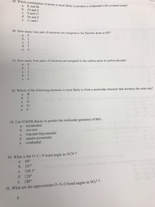 Solved 29 Which Combination Of Atoms A K And Br B Al A Chegg Com