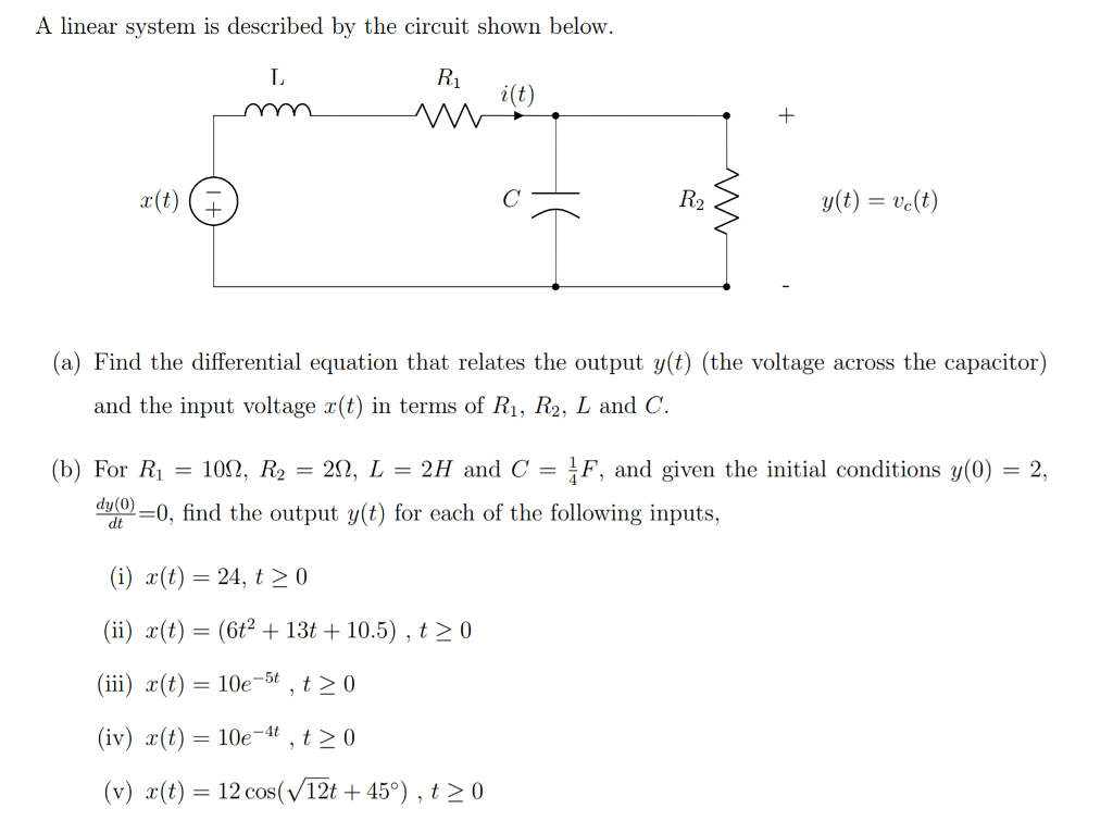 Solved A Linear System Is Described By The Circuit Shown Chegg Com