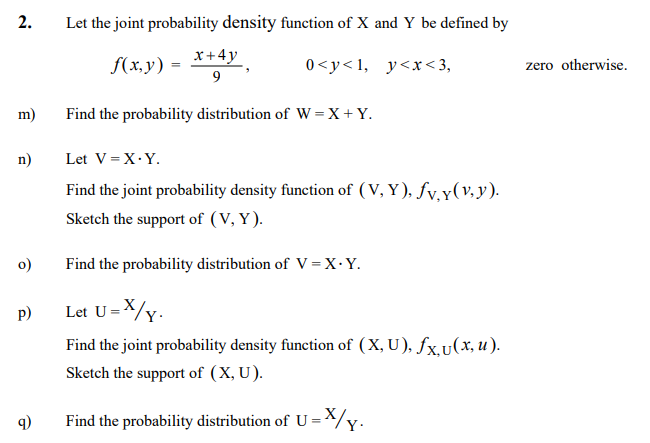 Solved 2 Let The Joint Probability Density Function Of X Chegg Com