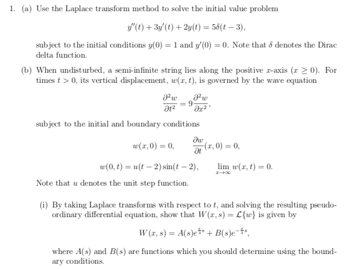 Solved 1 A Use The Laplace Transform Method To Solve T Chegg Com