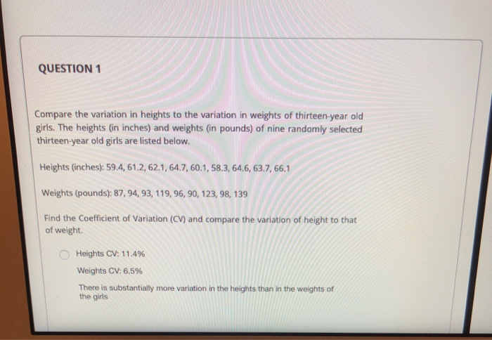 Question 1 Compare The Variation In Heights To The Chegg Com