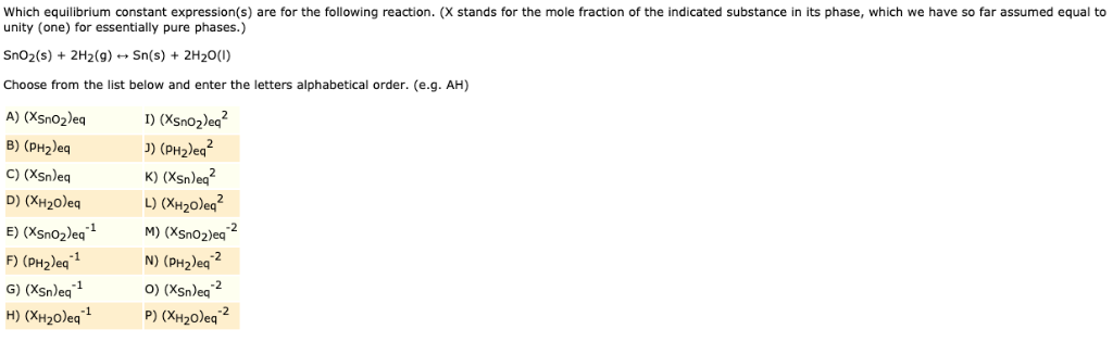 Solved Which Equilibrium Constant Expression S Are For T Chegg Com