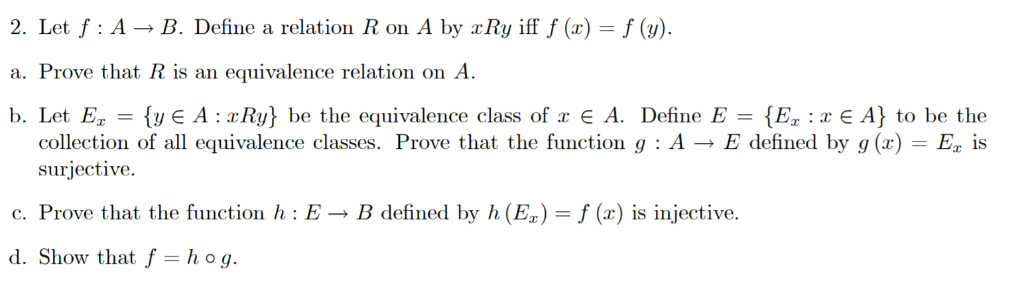 Solved 2 Let F A B Deone A Relation R On A By Xry I Chegg Com