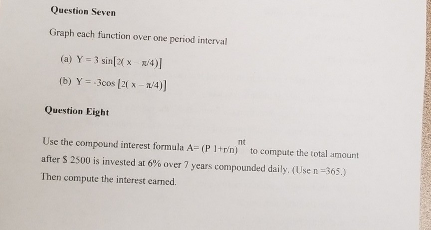 Solved Question Seven Graph Each Function Over One Period Chegg Com