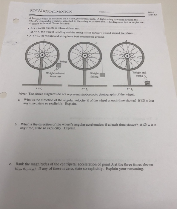 Solved ROTATIONAL MOTION Mech HW67 I. A Bicycle Wheel Is