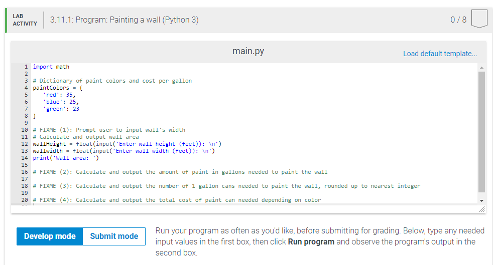 Solved: 3.11 Program: Painting A Wall (Python 3) (1) Promp... | Chegg.com