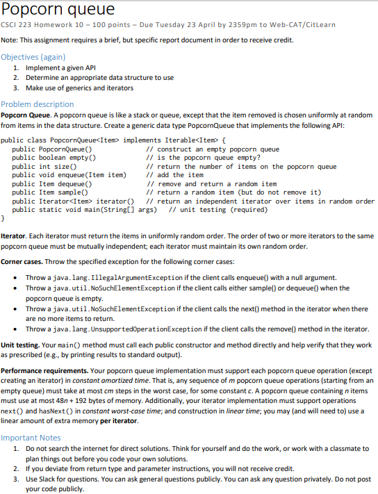 Popcorn queue CSCI 223 Homework 10 100 points Due Tuesday 23 April by 2359pm to Web-CAT/CitLearn Note: This assignment requir
