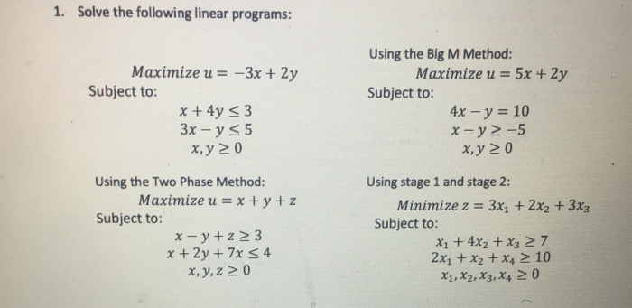 Solved 1 Solve The Following Linear Programs Using The Chegg Com