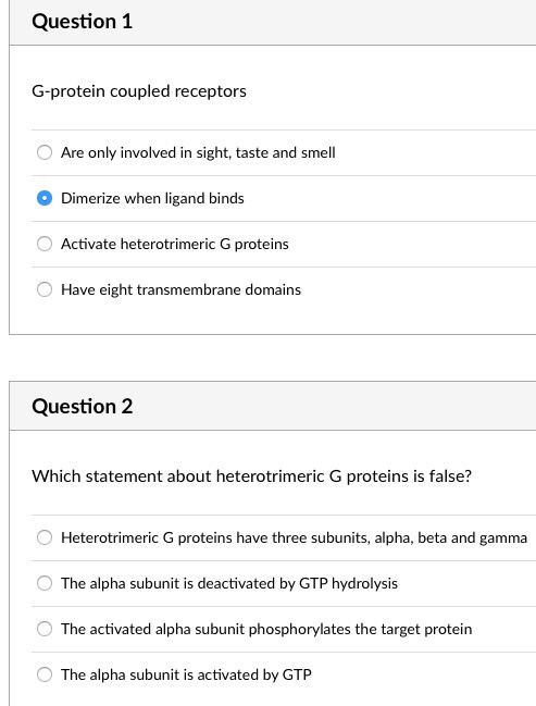 Solved Question 1 G Protein Coupled Receptors O Are Only Chegg Com