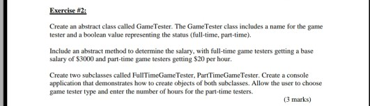 Solved Exercise #2: Create an abstract class called