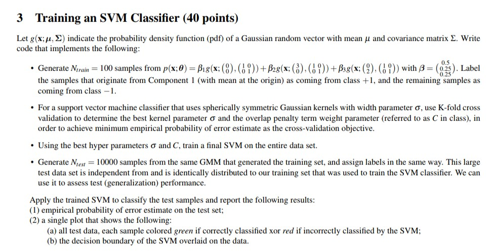 3 Training An Svm Classifier 40 Points Let G X M Chegg Com