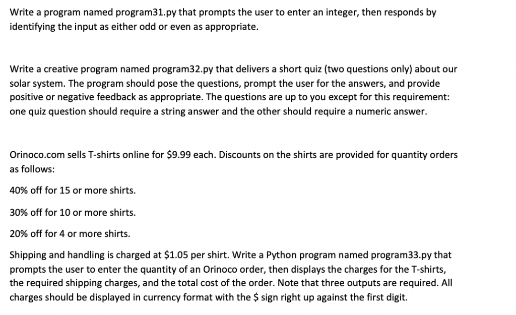 Solved Write A Program Named Program31py That Prompts Th