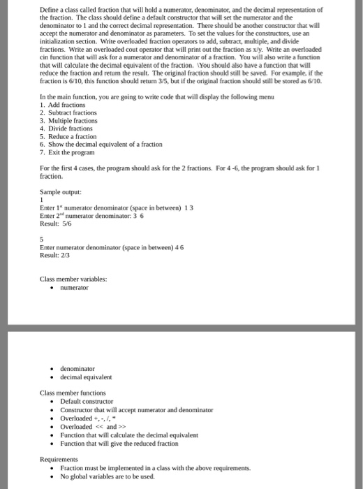 Solved Define A Class Called Fraction That Will Hold A Nu