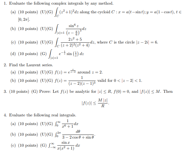 Solved 1 Evaluate The Following Complex Integrals By Any Chegg Com