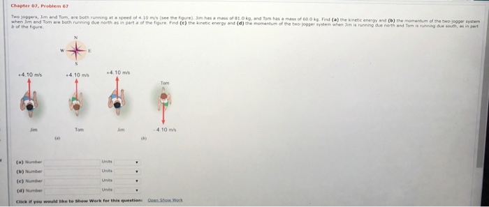 Solved Chapter 07 Problem 6 Two Joggers 3mand Tom Are Chegg Com
