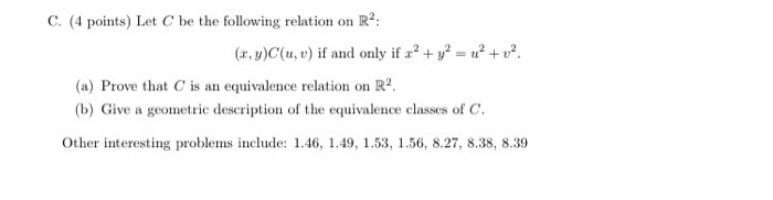 Solved Let C Be The Following Relation On R 2 X Y C U Chegg Com