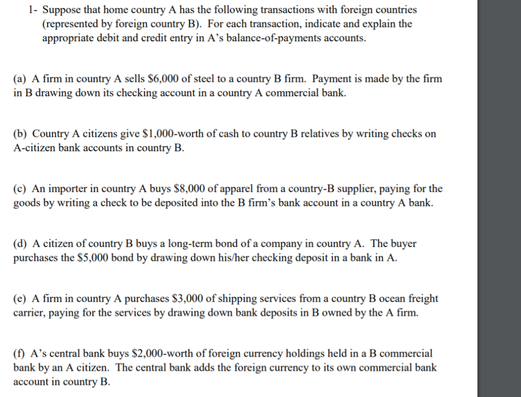 Solved 1 Suppose That !   Home Country A Has The Following T - 