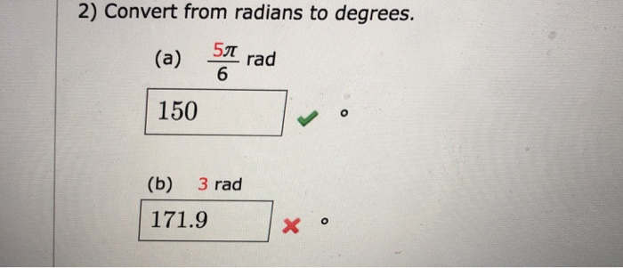Solved 2 Convert From Radians To Degrees A 5t Rad 6 1 2 Convert From Radians To Degrees A 5t Rad 6 150