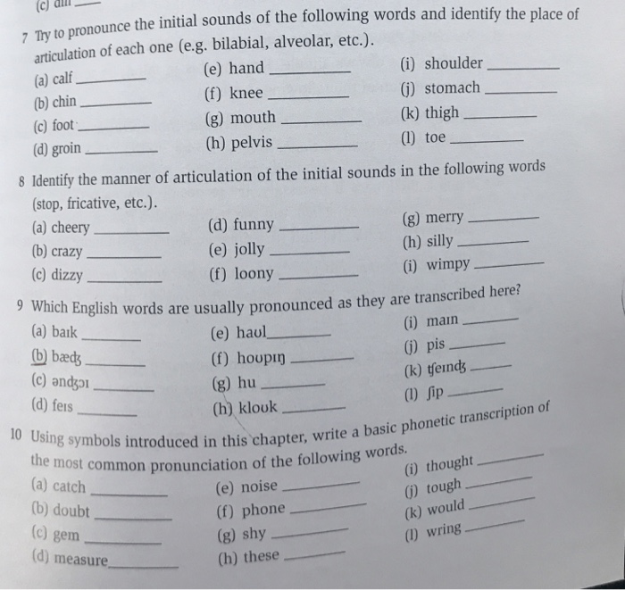 Solved Alll To Pronounce The Initial Sounds Of The Following Chegg Com