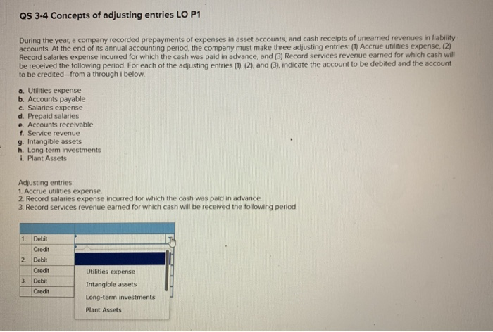 Qs 3 4 Concepts Of Adjusting Entries Lo P1 During The Chegg 
