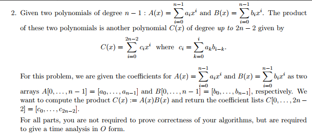 Solved N L 2 Given Two Polynomials Of Degree N 1 A R And Chegg Com