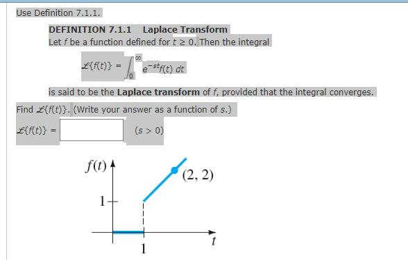 Solved Use Definition 7 1 1 Definition 7 1 1 Laplace Tra Chegg Com