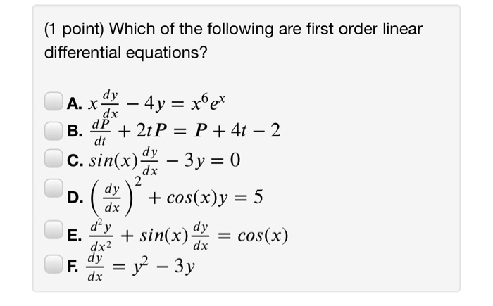 Solved 1 Point Which Of The Following Are First Order Chegg Com