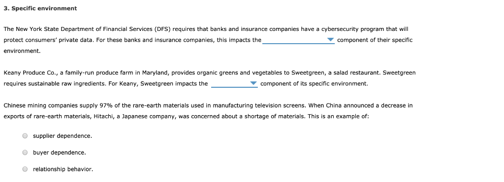 3. specific environment the new york state department of financiass (dfs) requires that banks and insurance companies have a