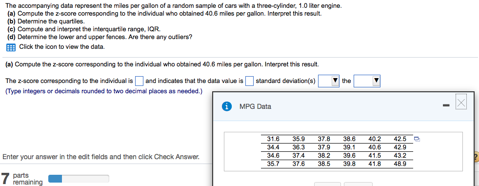 Solved The Accompanying Data Represent Miles Per Gall The Accompanying Data Represent Miles Per Gallon Of A Random Sample Cars With