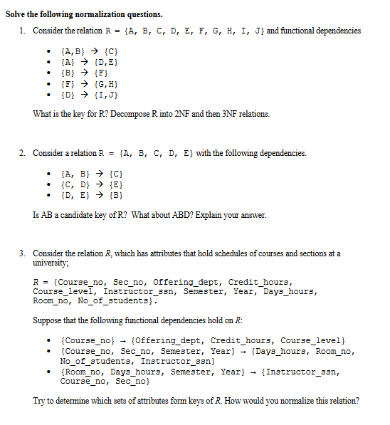 Solved Solve The Following N Ormalization Questions 1 C Chegg Com