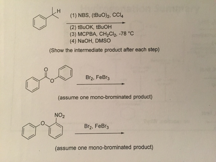 CCl, (2) tBuOK, tBuOH (3) MCPBA, CH2C 78 ° C (4) NaOH, DMSO (Show the inter...