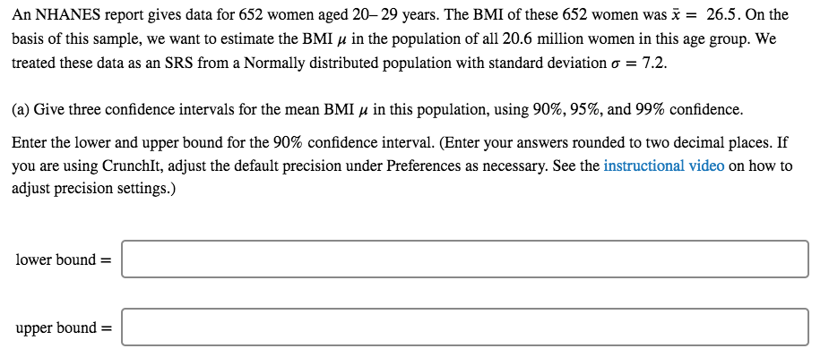 Solved An Nhanes Report Gives Data For 652 Women Aged Chegg Com