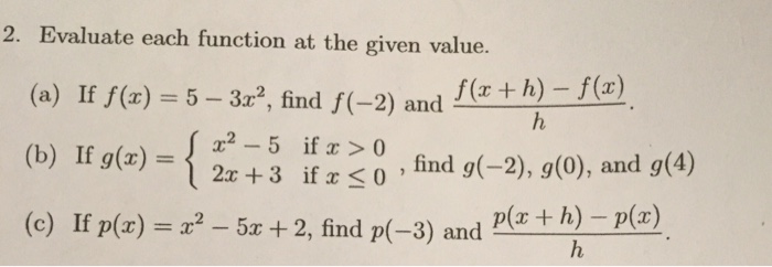 Solved 2 Evaluate Each Function At The Given Value I Chegg Com