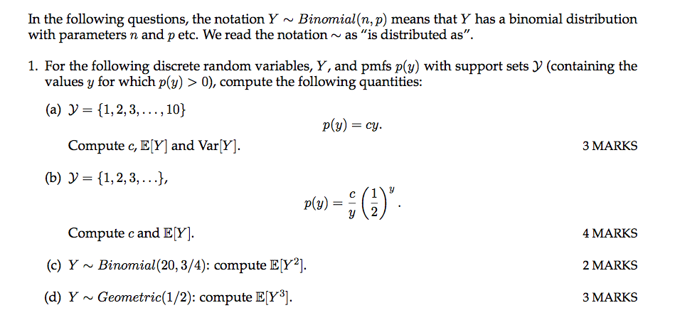 Solved In The Following Questions The Notation Y Binomia Chegg Com