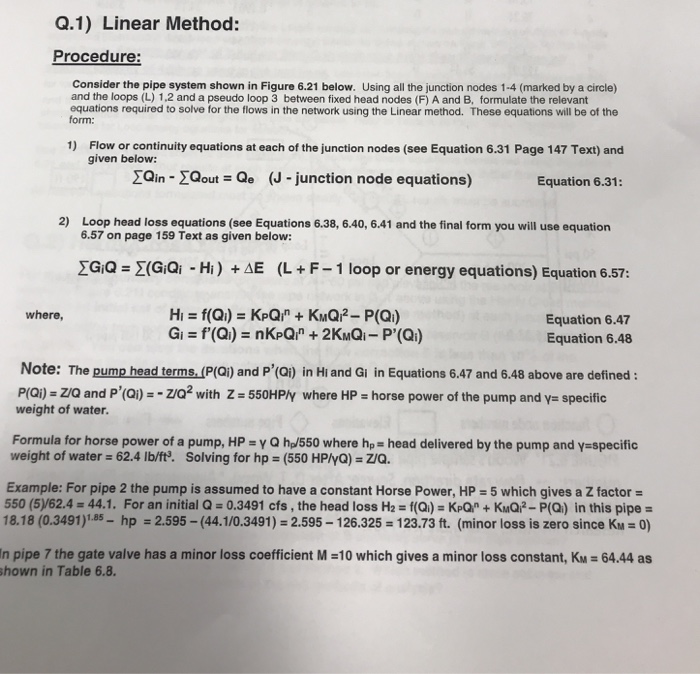 Solved Q 1 Linear Method Procedure Consider The Pipe S Chegg Com