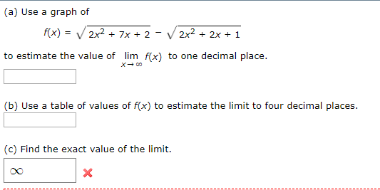 Solved A Use A Graph Of F X 2x2 7x 2 2x2 2x 1 To Chegg Com