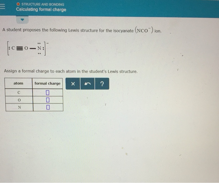 Solved O STRUCTURE AND BONDING Calculating Formal Charge