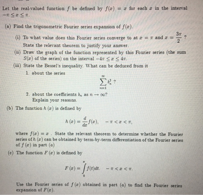 Solved Let The Real Valued Function F Be Defined By F Z Chegg Com