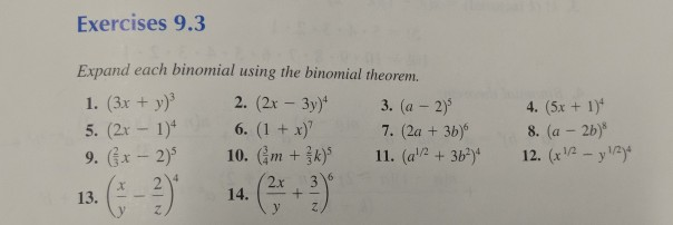 Solved Exercises 9 3 Expand Each Binomial Using The Binomial Chegg Com