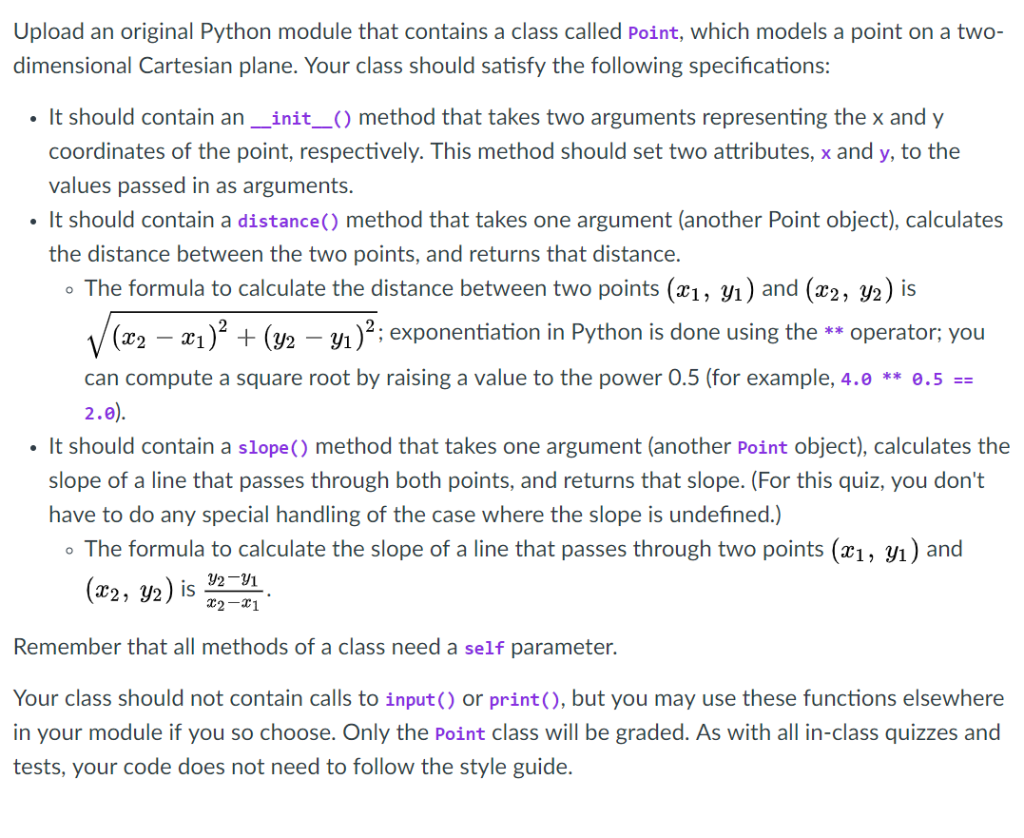 Upload an original Python module that contains a class called Point,which models a point on a two- dimensional Cartesian plan