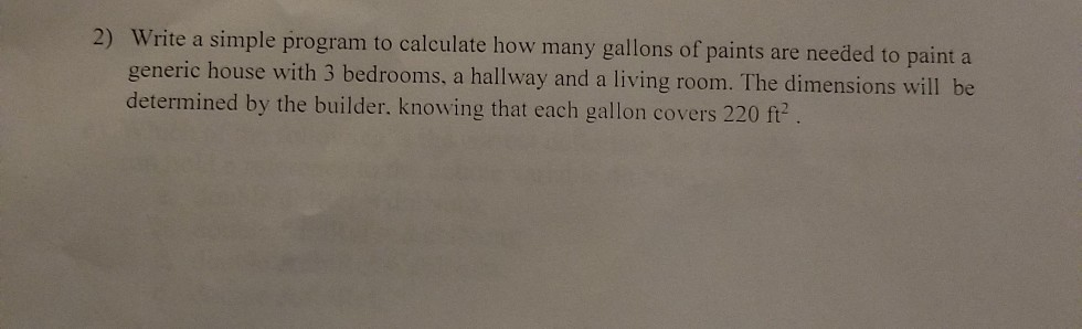 2 Write A Simple Program To Calculate How Many Ga