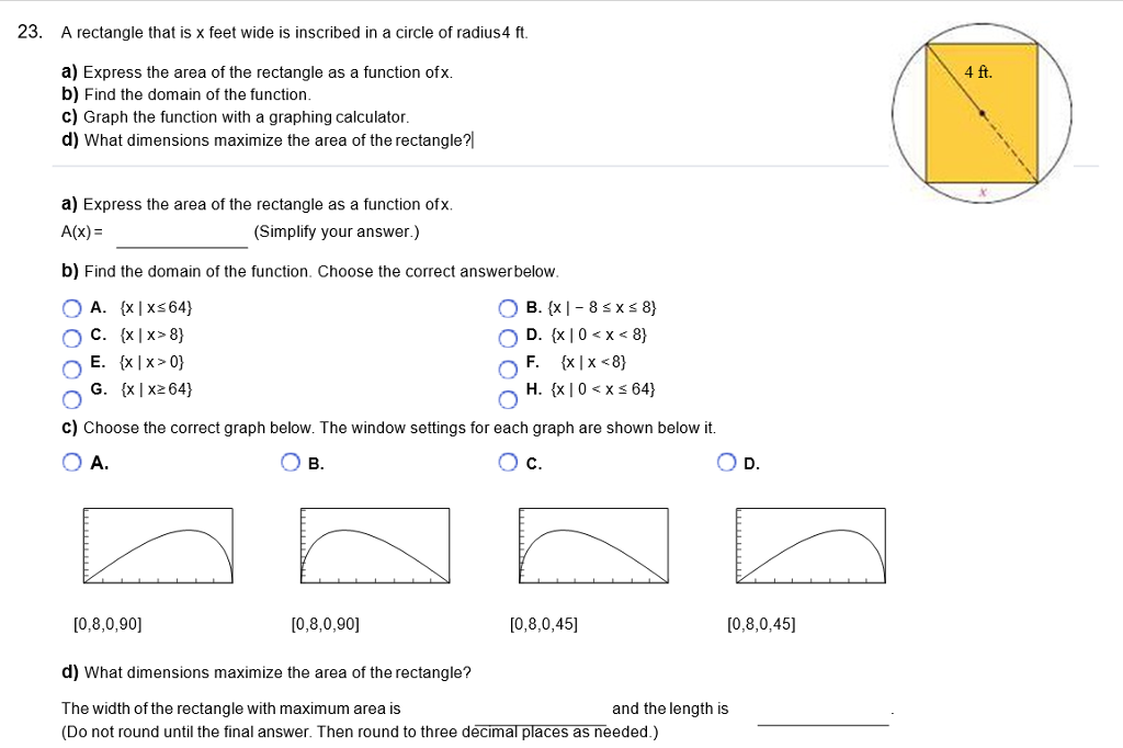 Solved 23. A rectangle that is x feet wide is inscribed in a 