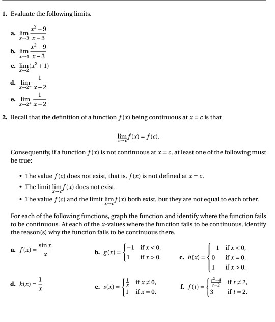 Solved 1 Evaluate The Following Limits 9 A Lim B Lim Chegg Com