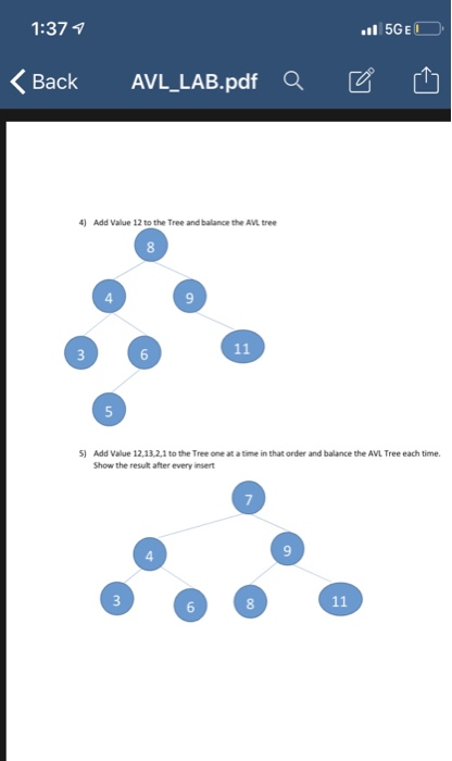 1:37 1 .וי5GELD くBack AVL-LAB.pdfQ ビ 也 4) Add Value 12 to the Tree and balance the AVL tree 4 9 6 5 5) Add Value 12,13,2,1 to