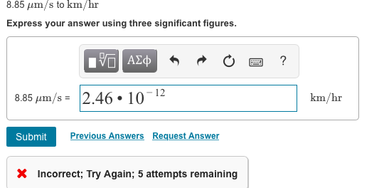 Solved 8 85 Mm S To Km Hr Express Your Answer Using Three Chegg Com