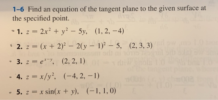 Solved 1 6 Find An Equation Of The Tangent Plane To The Chegg Com