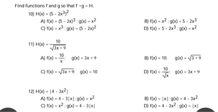 Solved Find Functions F And G So That Fog H 10 H X 5 Chegg Com