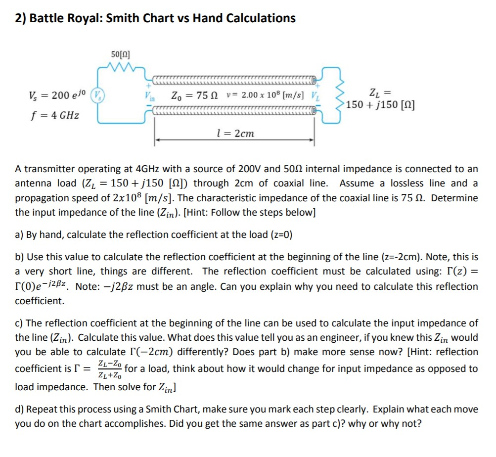 Solved 2 Battle Royal Smith Chart Vs Hand Calculations Chegg Com