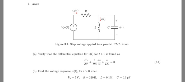 Solved 1 Given Rt I T Vu Figure 3 1 Step Voltage App Chegg Com